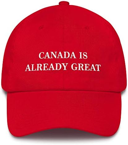 Hogue WS LLC Kanada Zaten Harika Şapka (İşlemeli Pamuklu Baba Şapkası) MAGA Parodi